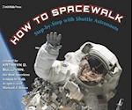 How to Spacewalk