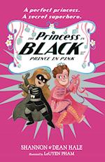 The Princess in Black and the Prince in Pink