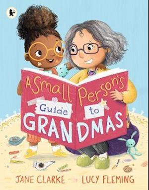 Small Person's Guide to Grandmas