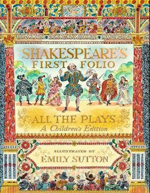 Shakespeare's Plays: A First Folio for Children