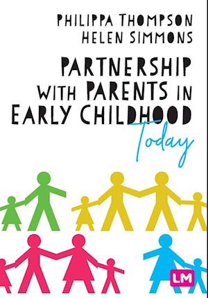 Partnership with Parents in Early Childhood Today