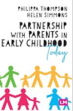 Partnership With Parents in Early Childhood Today