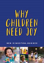 Why Children Need Joy