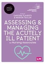 Assessing and Managing the Acutely Ill Patient for Nursing Associates