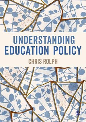 Understanding Education Policy