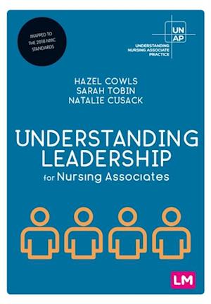 Understanding Leadership for Nursing Associates