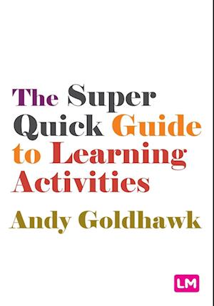 The Super Quick Guide to Learning Activities