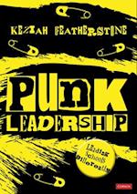 Punk Leadership: Leading schools differently