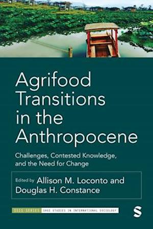 Agrifood Transitions in the Anthropocene