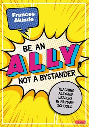 Be an Ally, not a Bystander