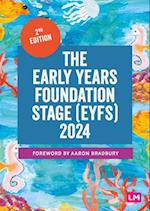 Early Years Foundation Stage (EYFS) 2024