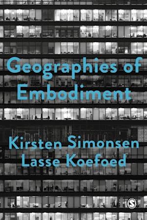 Geographies of Embodiment