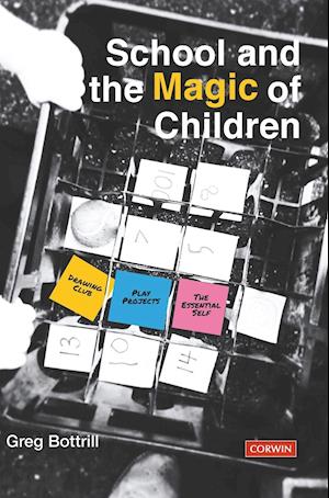 School and the Magic of Children