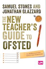 The New Teacher’s Guide to OFSTED