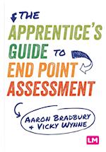 The Apprentice’s Guide to End Point Assessment