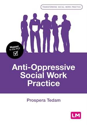 Anti-Oppressive Social Work Practice