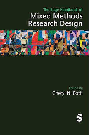 The SAGE Handbook of Mixed Methods Research Design