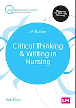 Critical Thinking and Writing in Nursing