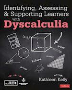 Identifying, Assessing and Supporting Learners with Dyscalculia