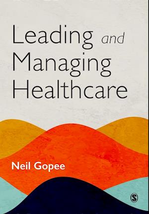 Leading and Managing Healthcare