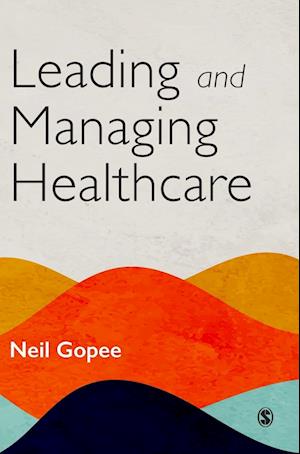 Leading and Managing Healthcare