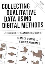 Collecting Qualitative Data Using Digital Methods