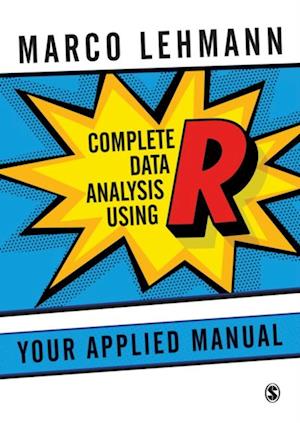 Complete Data Analysis Using R