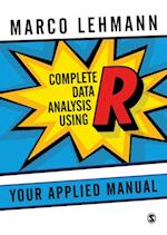 Complete Data Analysis Using R