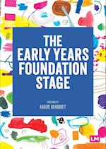 The Early Years Foundation Stage (EYFS) 2021