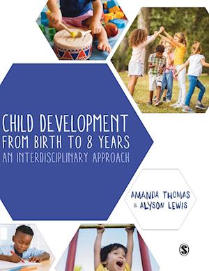 Child Development From Birth to 8 Years