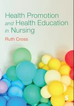 Health Promotion and Health Education in Nursing