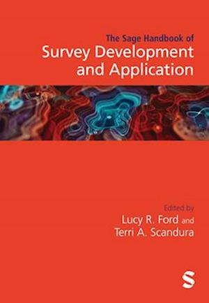 The SAGE Handbook of Survey Development and Application