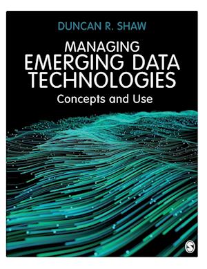 Managing Emerging Data Technologies