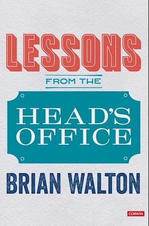 Lessons from the Head's Office