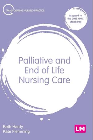 Palliative and End of Life Nursing Care