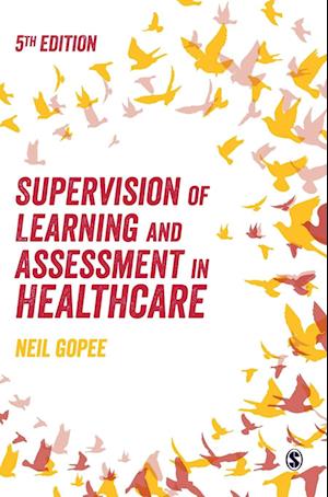 Supervision of Learning and Assessment in Healthcare