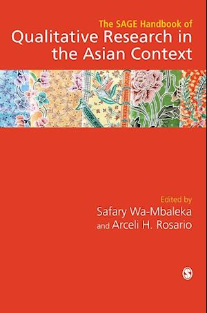 The Sage Handbook of Qualitative Research in the Asian Context