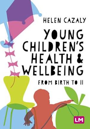 Young Children's Health and Wellbeing