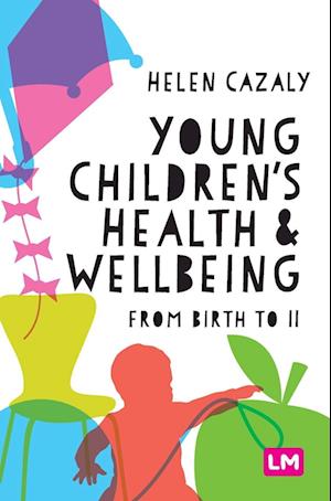 Young Children's Health and Wellbeing