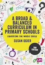 Broad and Balanced Curriculum in Primary Schools