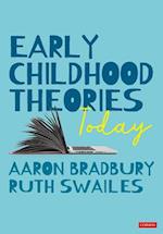 Early Childhood Theories Today