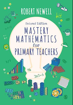 Mastery Mathematics for Primary Teachers