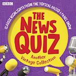 The News Quiz: Another Vintage Collection