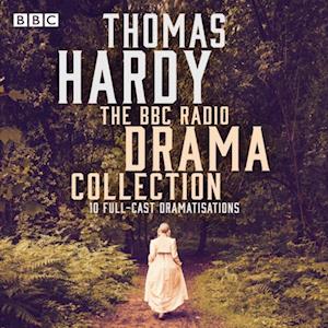 Thomas Hardy BBC Radio Drama Collection