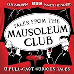 Tales from the Mausoleum Club