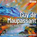 Guy de Maupassant BBC Radio Drama Collection