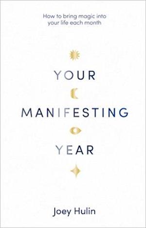 Your Manifesting Year