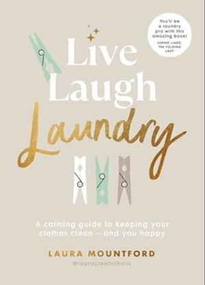 Live, Laugh, Laundry