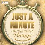 Just a Minute: The Very Best of Vintage