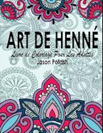 Art de Henne Livre de Coloriage Pour Les Adultes